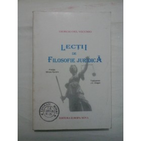 LECTII DE FILOSOFIE JURIDICA - GIORGIO DEL VECCHIO